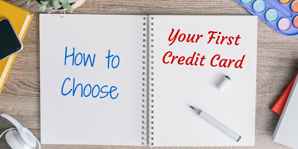 how-to-choose-your-first-credit-card-for-complete-newbs