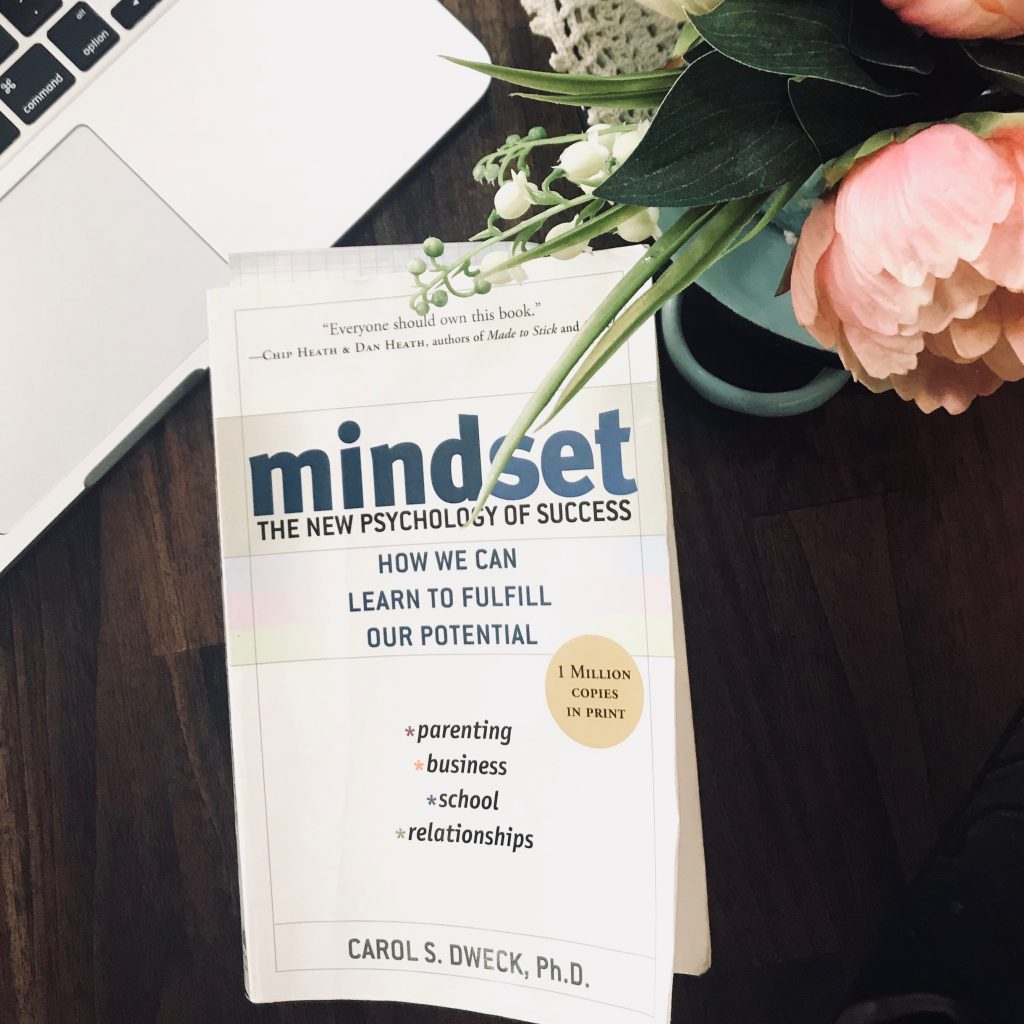 Carol Dweck's book "Mindset"
