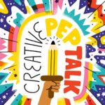 Creative Pep Talk Podcast